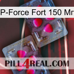 P-Force Fort 150 Мг 15